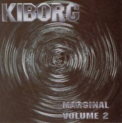 Kiborg : Marginal (Volume 2)